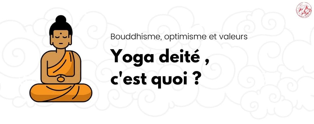 Yoga deité, c'est quoi ?